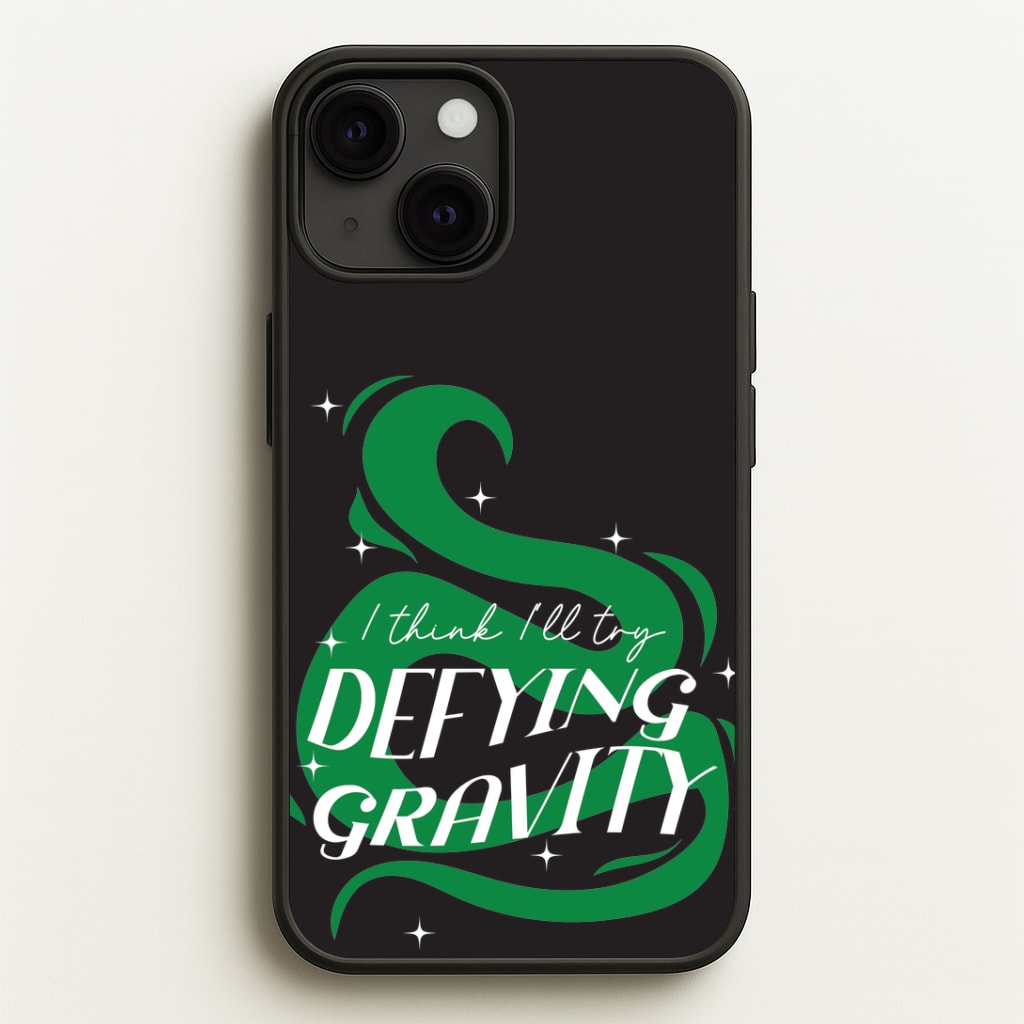 I Think I'll Try Defying Gravity Phone Case