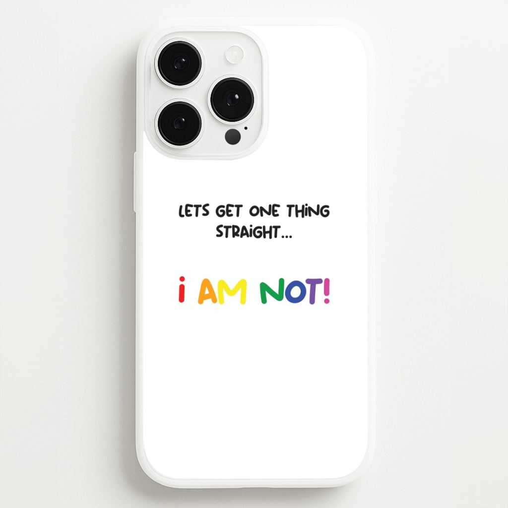 I Am Not - Pride Phone Case