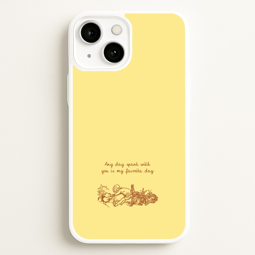 Any Day Spent With You Phone Case