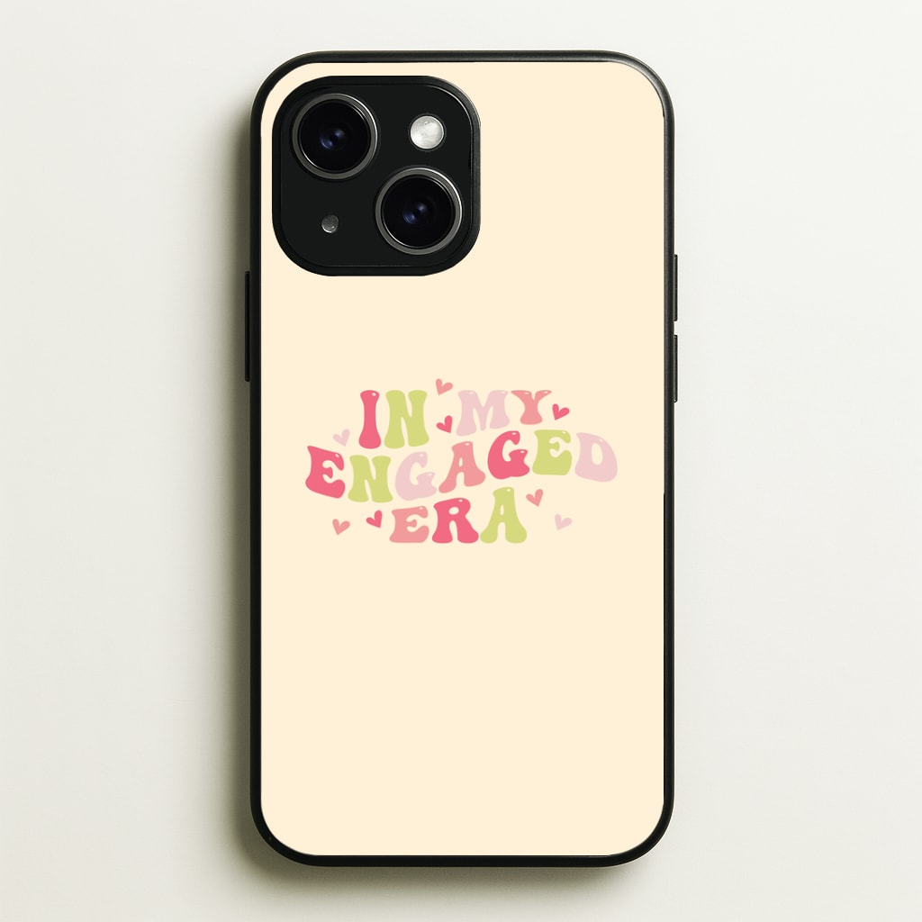 In My Engaged Era - Bridal Phone Case - iPhone 15 / Standard