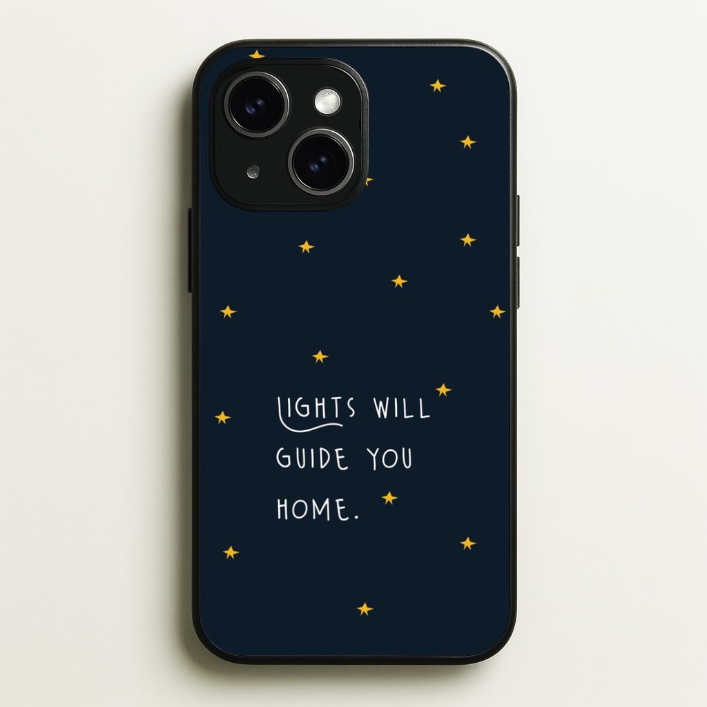 Lights Will Guide You Home Phone Case - iPhone 15 / Standard