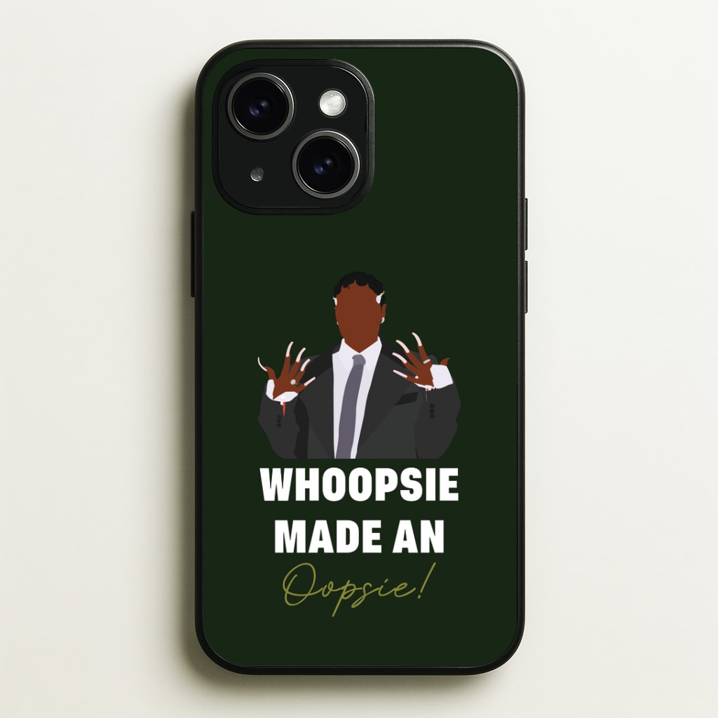 Whoopsie Made An Oopsie Phone Case - iPhone 15 / Standard