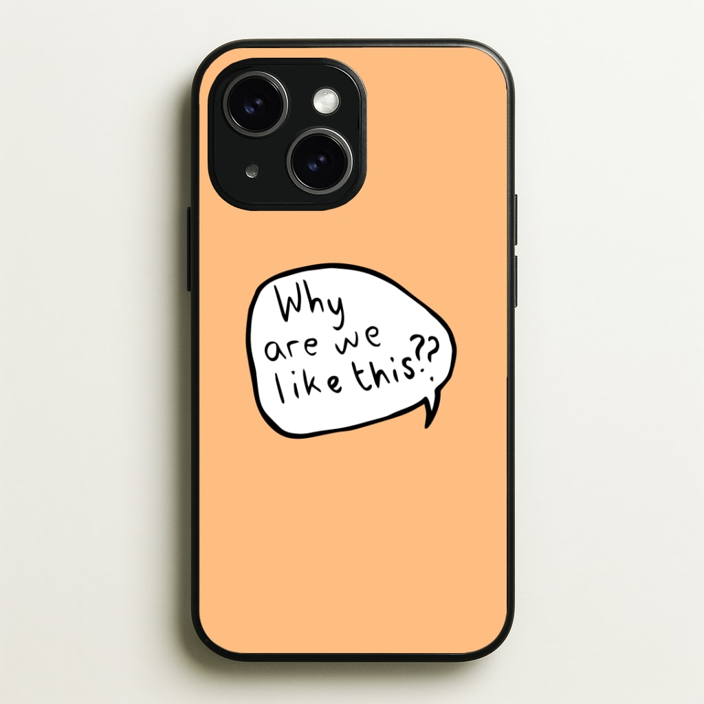 Why Are We Like This - Heart TV Phone Case - iPhone 15 / Standard