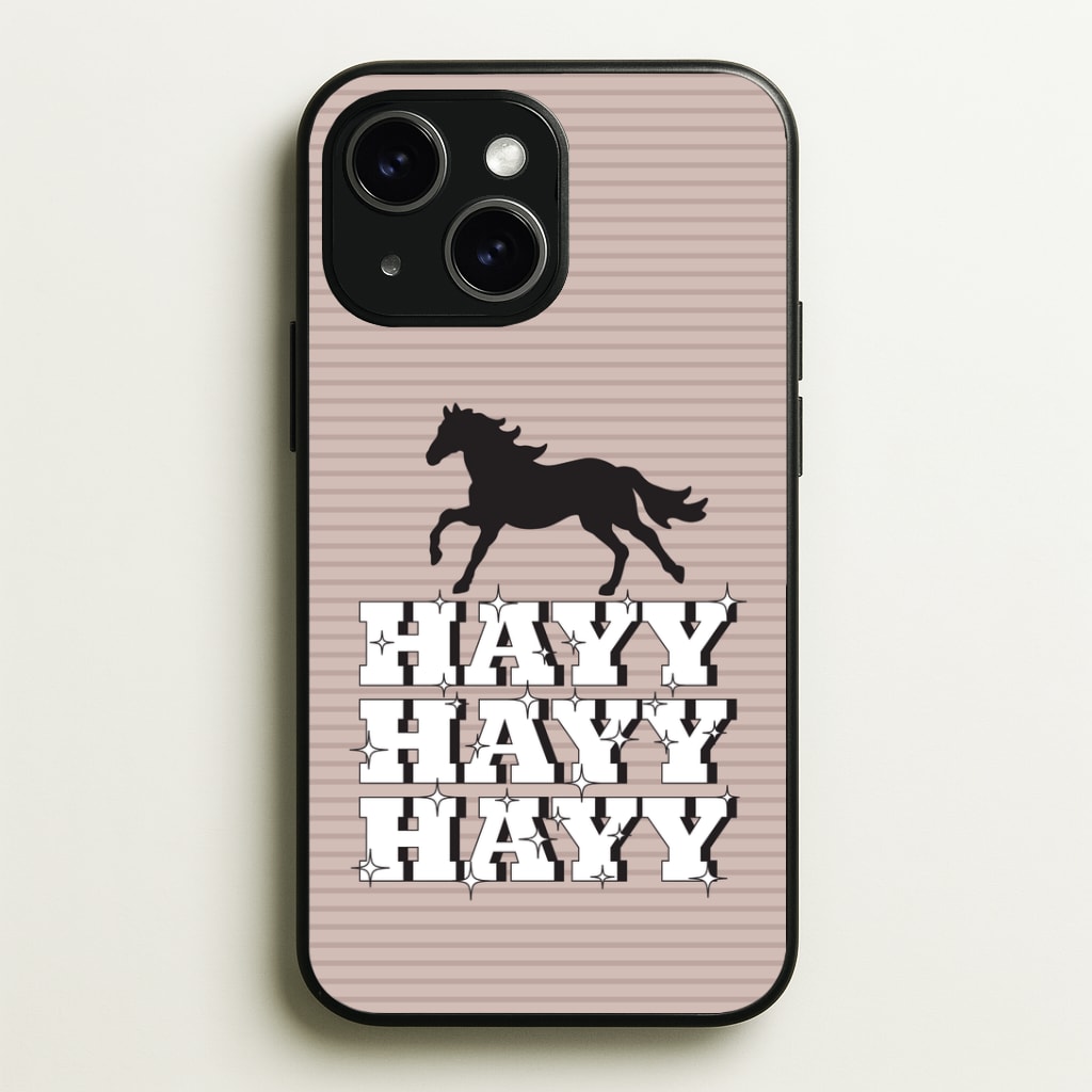 Hayy Hayy Hayy - Horses Phone Case - iPhone 15 / Standard