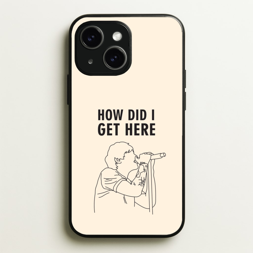 How Did I Get Here Outline Phone Case - iPhone 15 / Standard