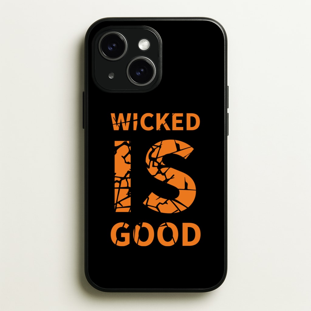 Wicked Is Good - Maze Phone Case - iPhone 15 / Standard