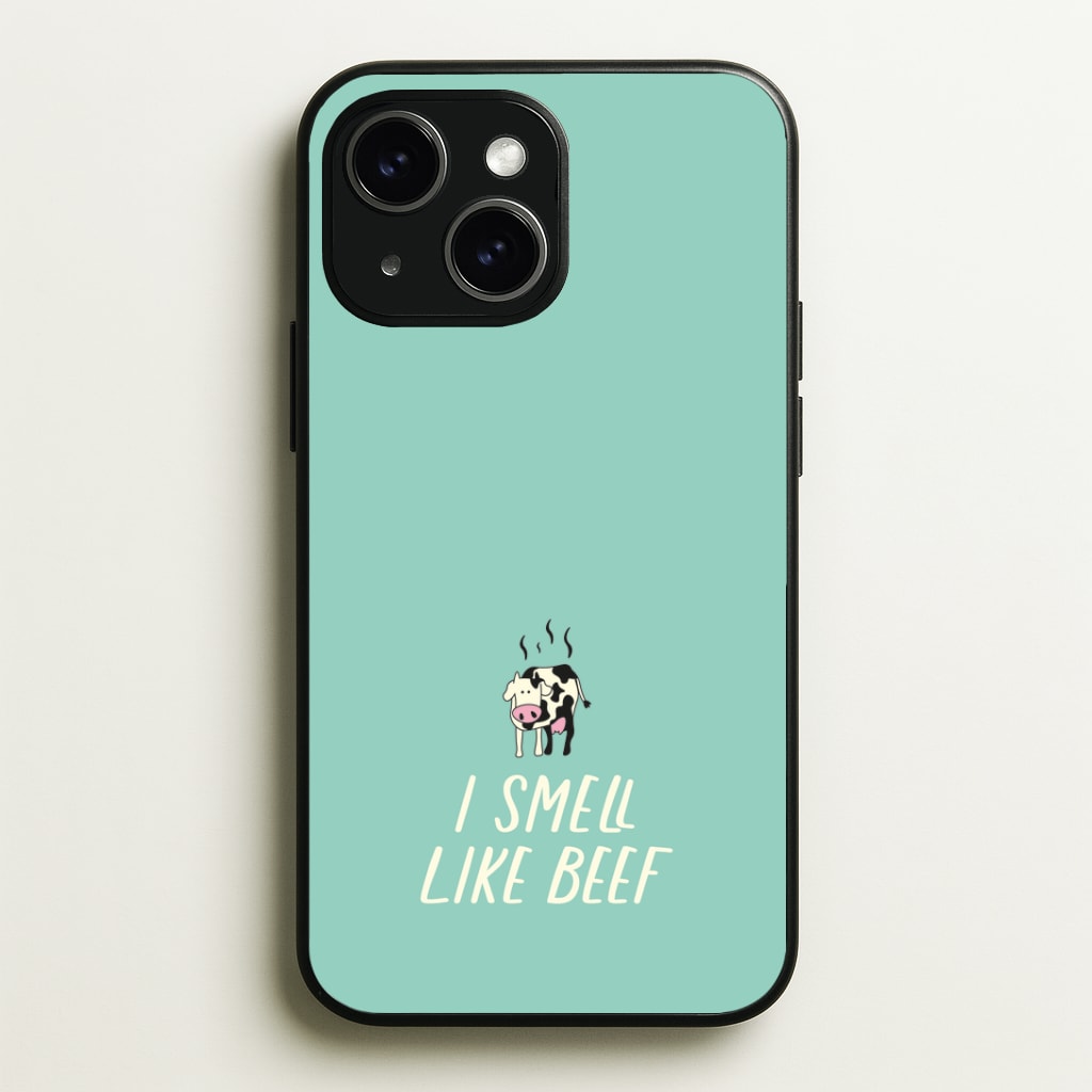 I Smell Like Beef - Memes Phone Case - iPhone 15 / Standard