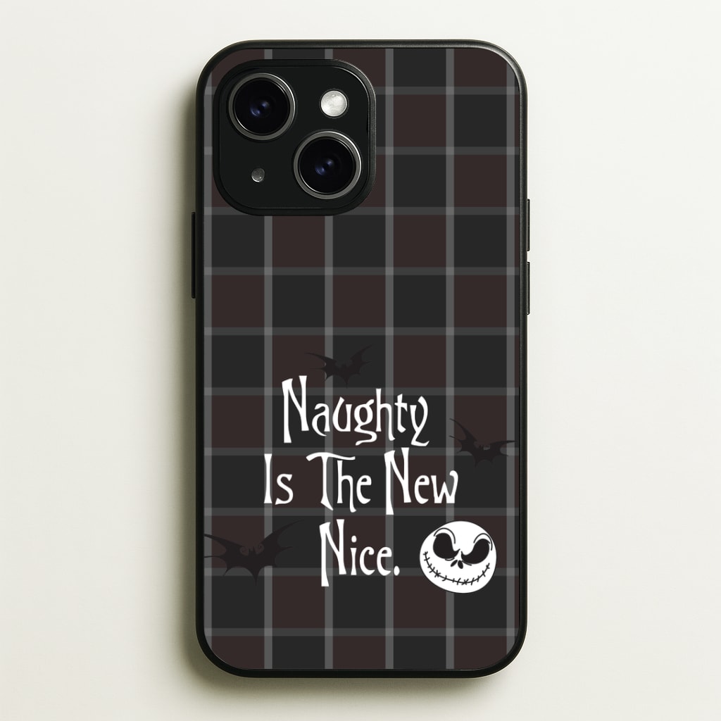Naughty Is The New Nice Phone Case - iPhone 15 / Standard