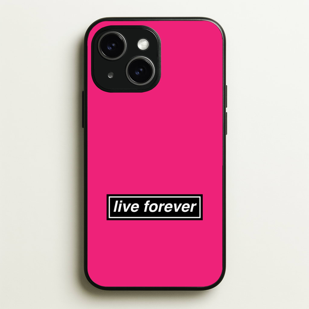 Live Forever Phone Case - iPhone 15 / Standard
