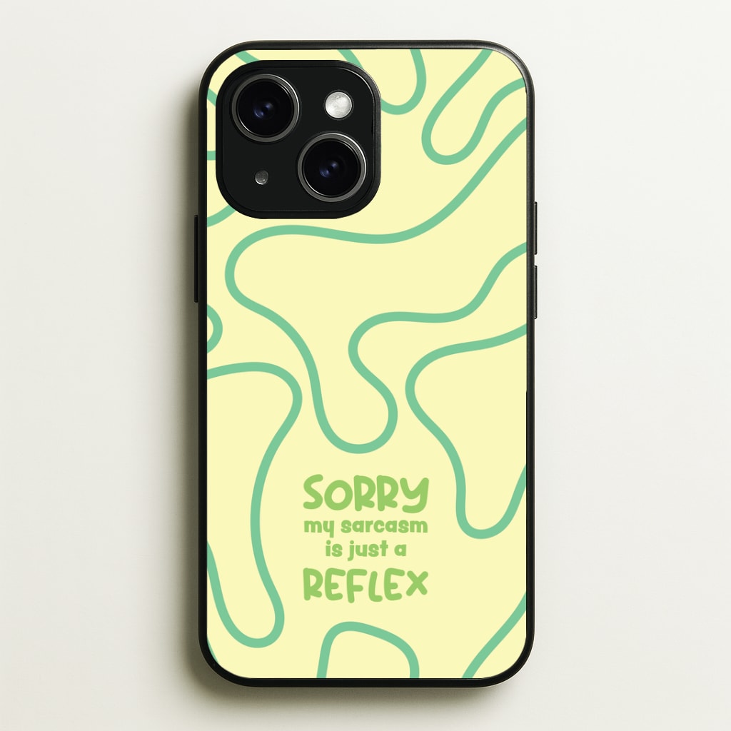 Sorry My Sarcasm Phone Case - iPhone 15 / Standard
