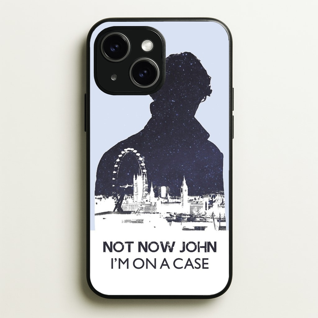 Now Now John, I'm On A Case Phone Case - iPhone 15 / Standard