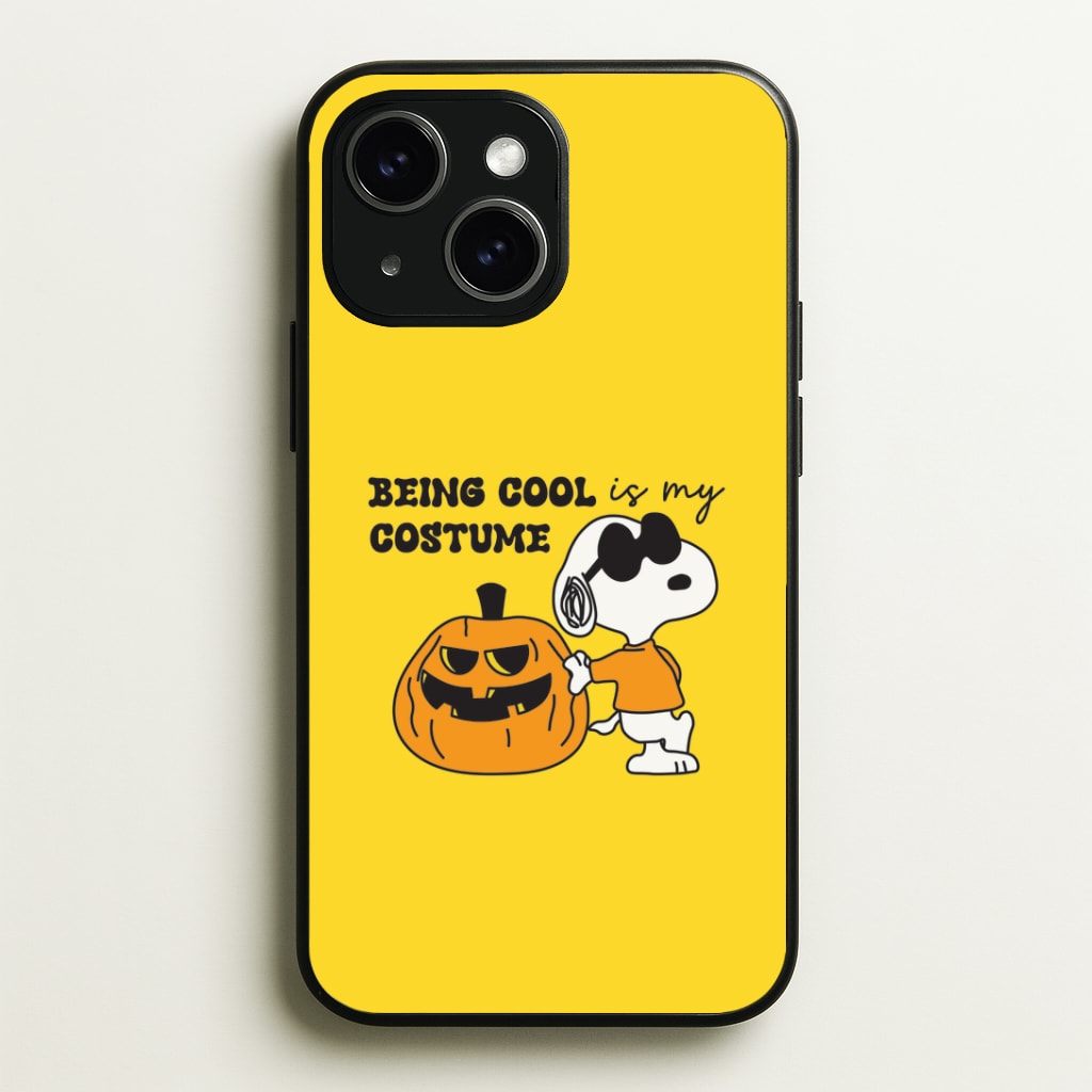 Being Cool Is My Costume Phone Case - iPhone 15 / Standard
