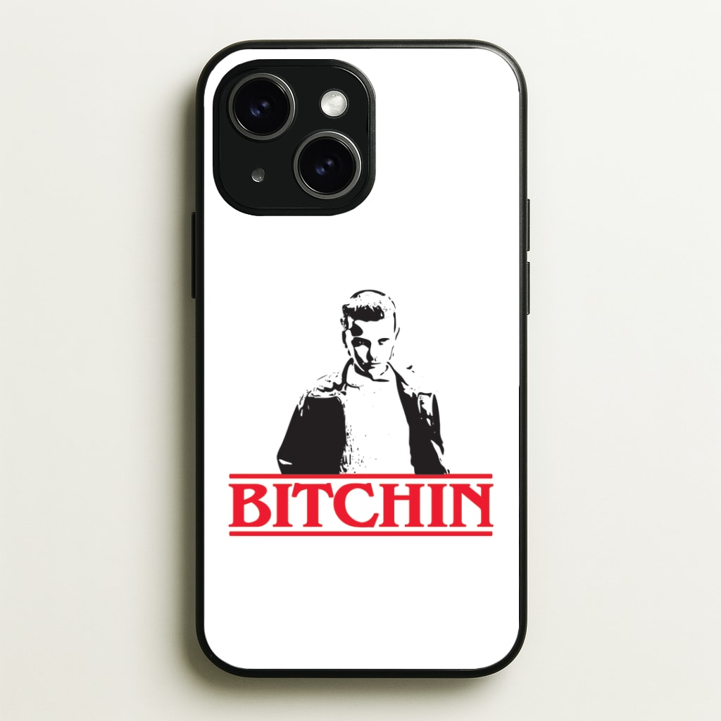 Eleven Bitchin' Phone Case - iPhone 15 / Standard