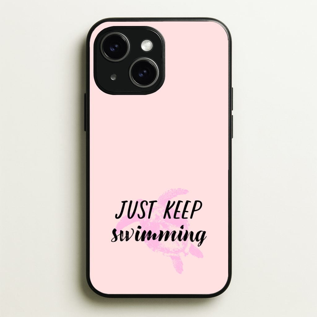 Just Keep Swimming - Summer Phone Case - iPhone 15 / Standard