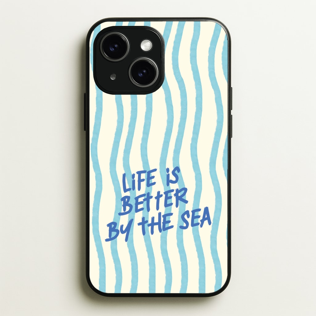 Better By The Sea Phone Case - iPhone 15 / Standard