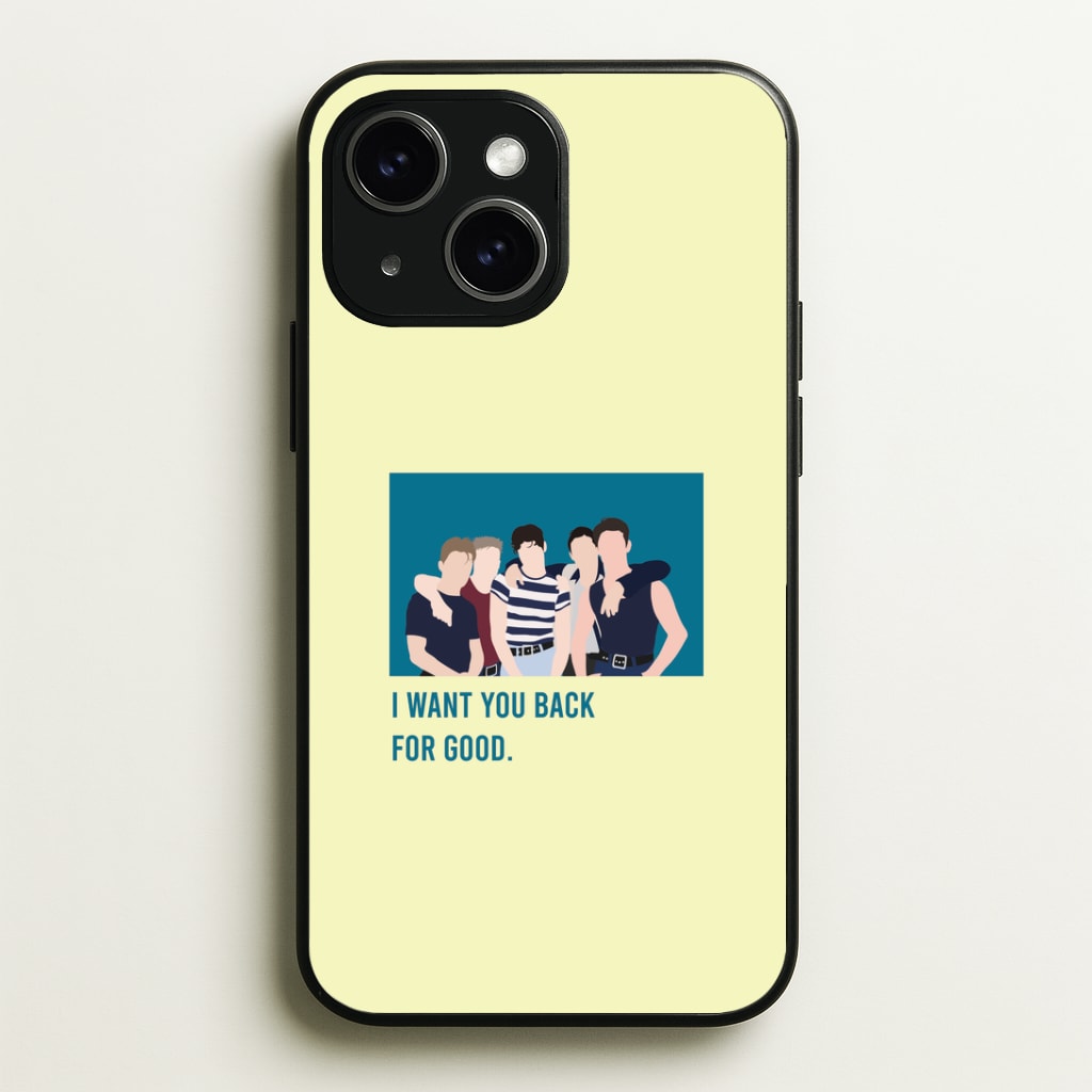 I Want You Back Phone Case - iPhone 15 / Standard