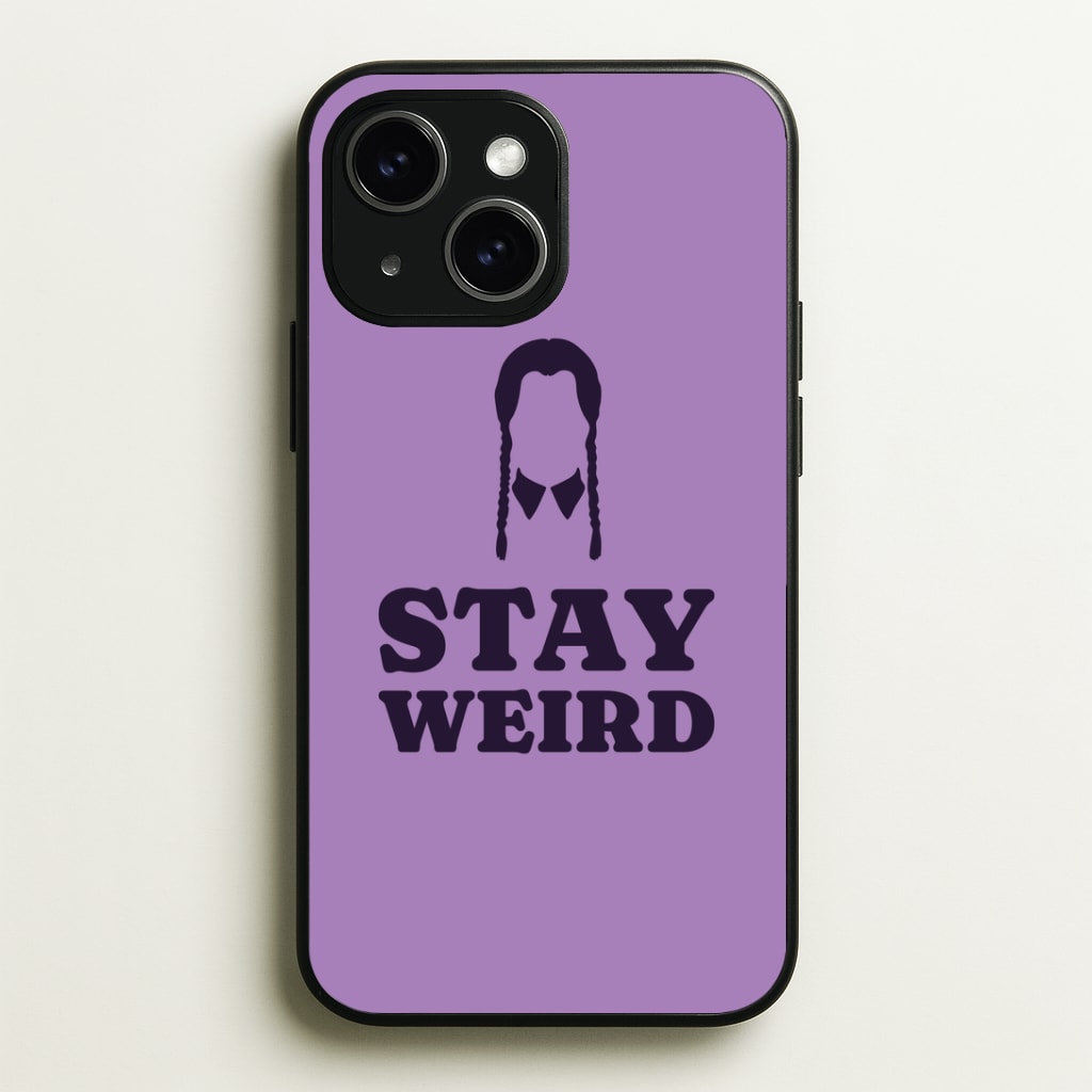 Stay Weird Purple Phone Case - iPhone 15 / Standard