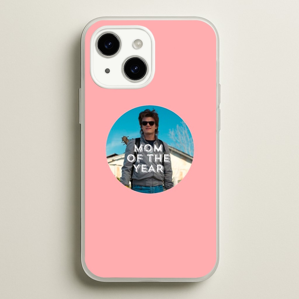 Steve Harrington - Mom Of The Year Phone Case