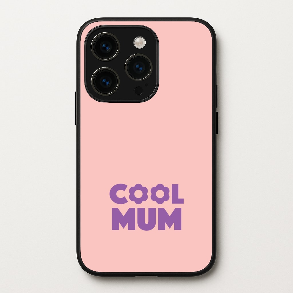 Cool Mum Phone Case