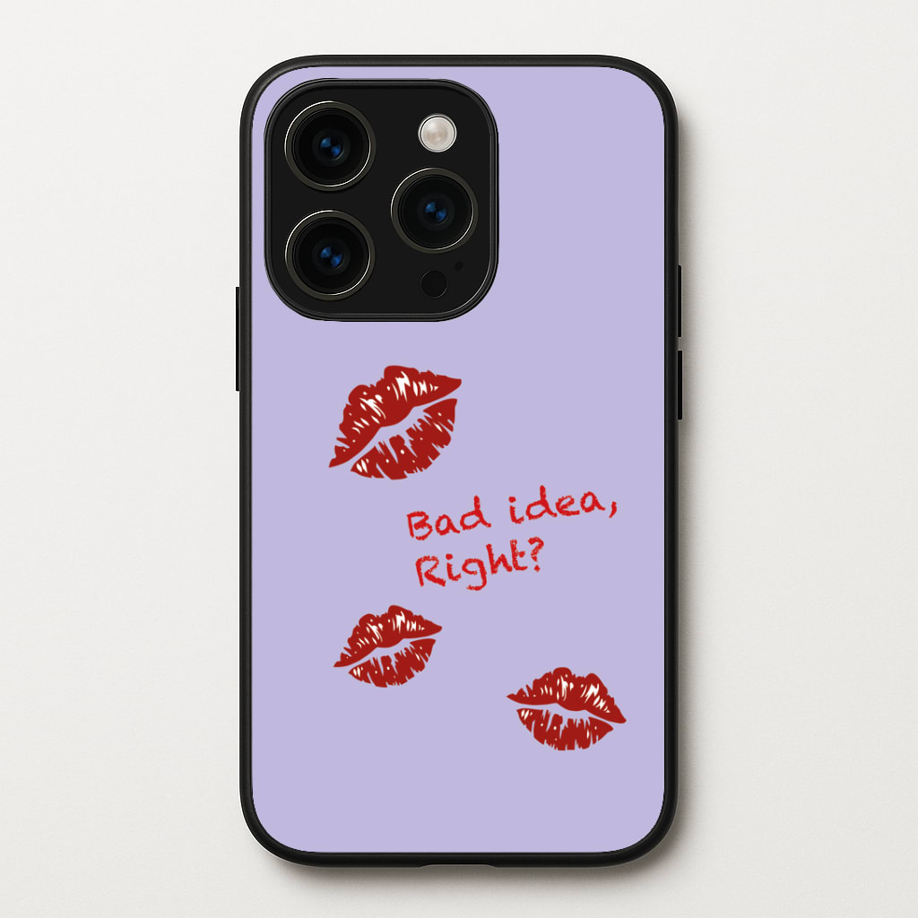 Bad Idea, Right? - Olivia Phone Case