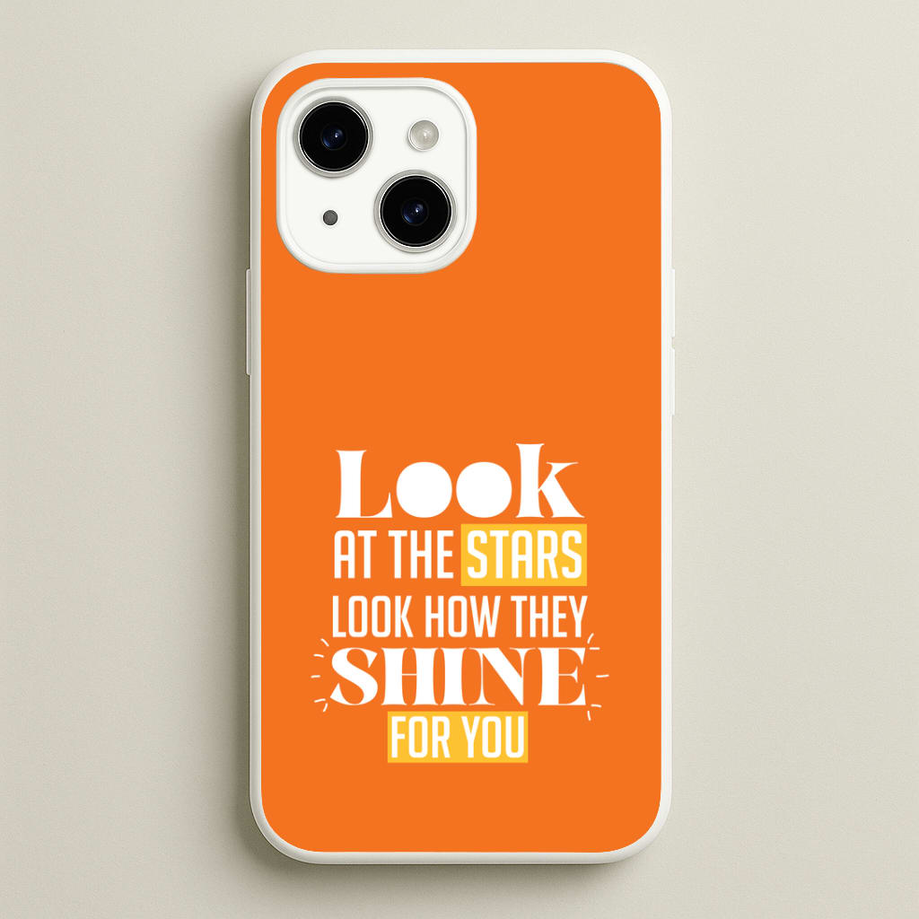 Look At The Stars Phone Case