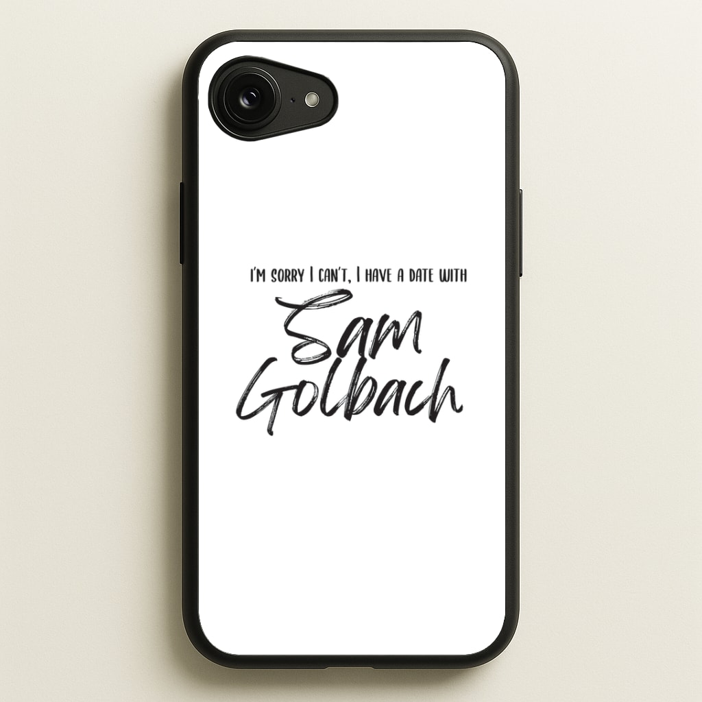 Date With Sam - S & C Phone Case