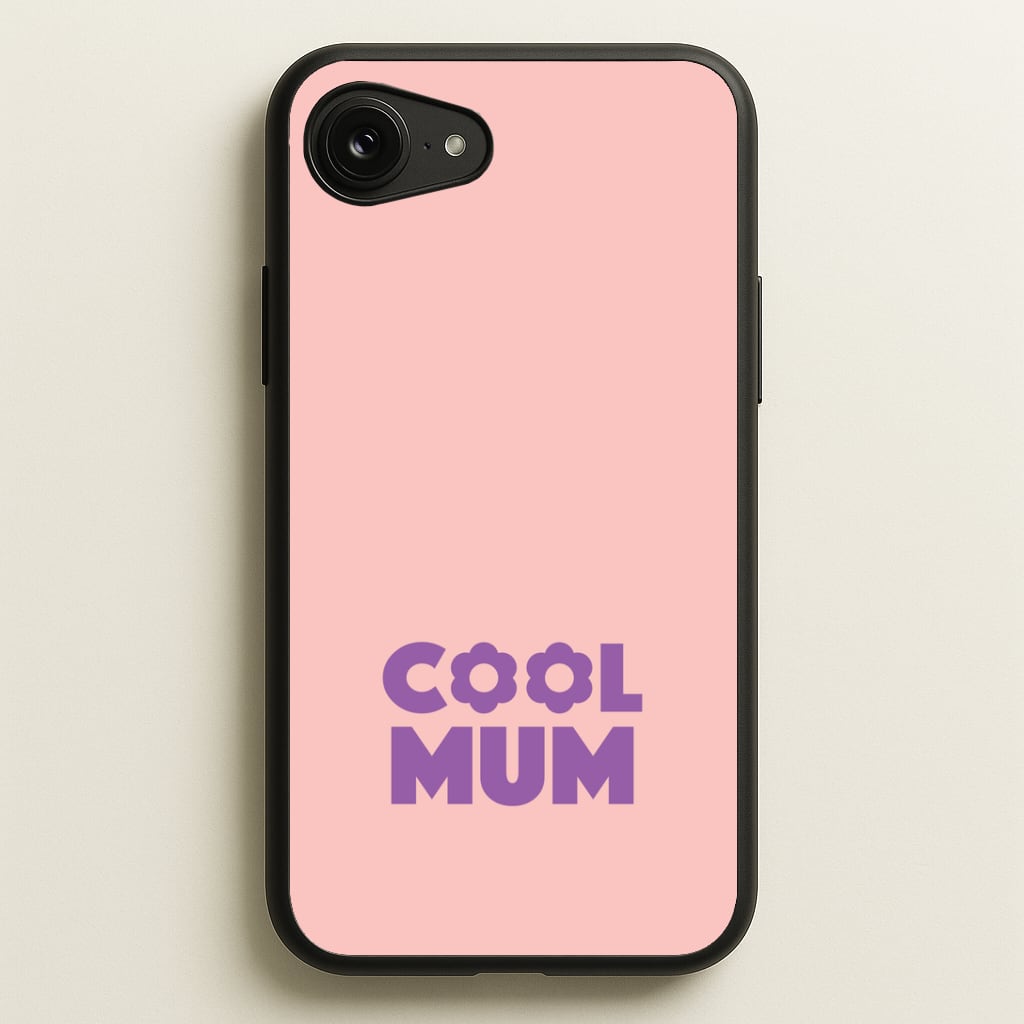 Cool Mum Phone Case