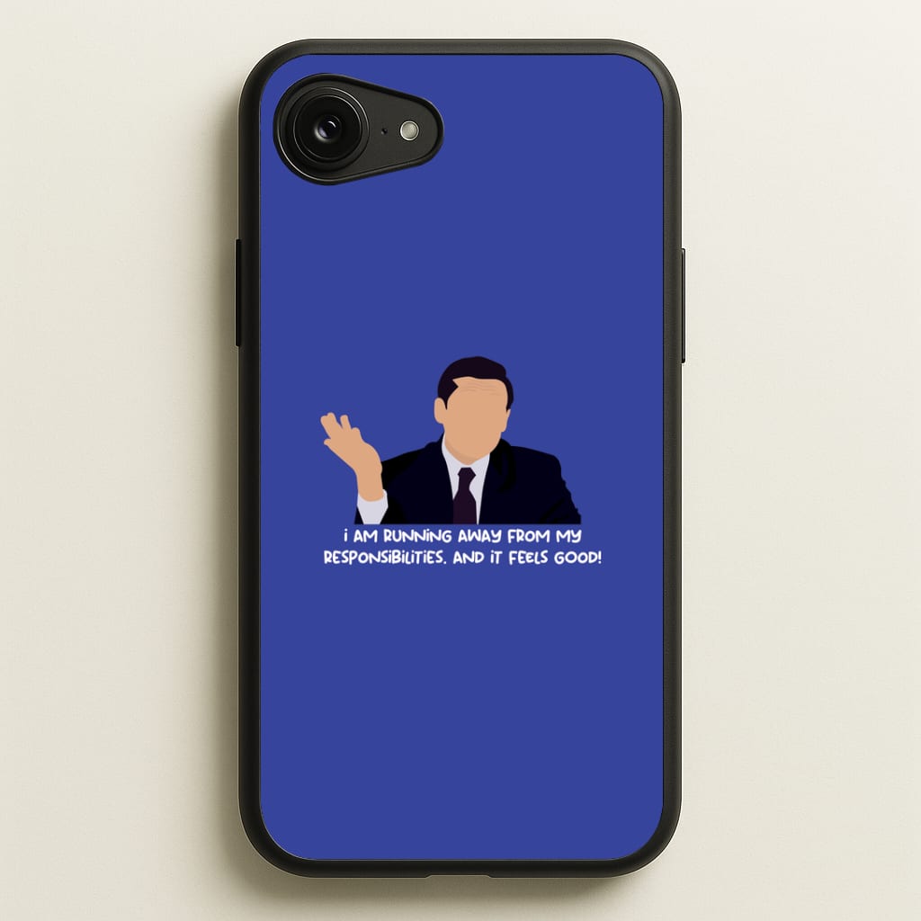 I Am Running Away From My Responsibilities Phone Case