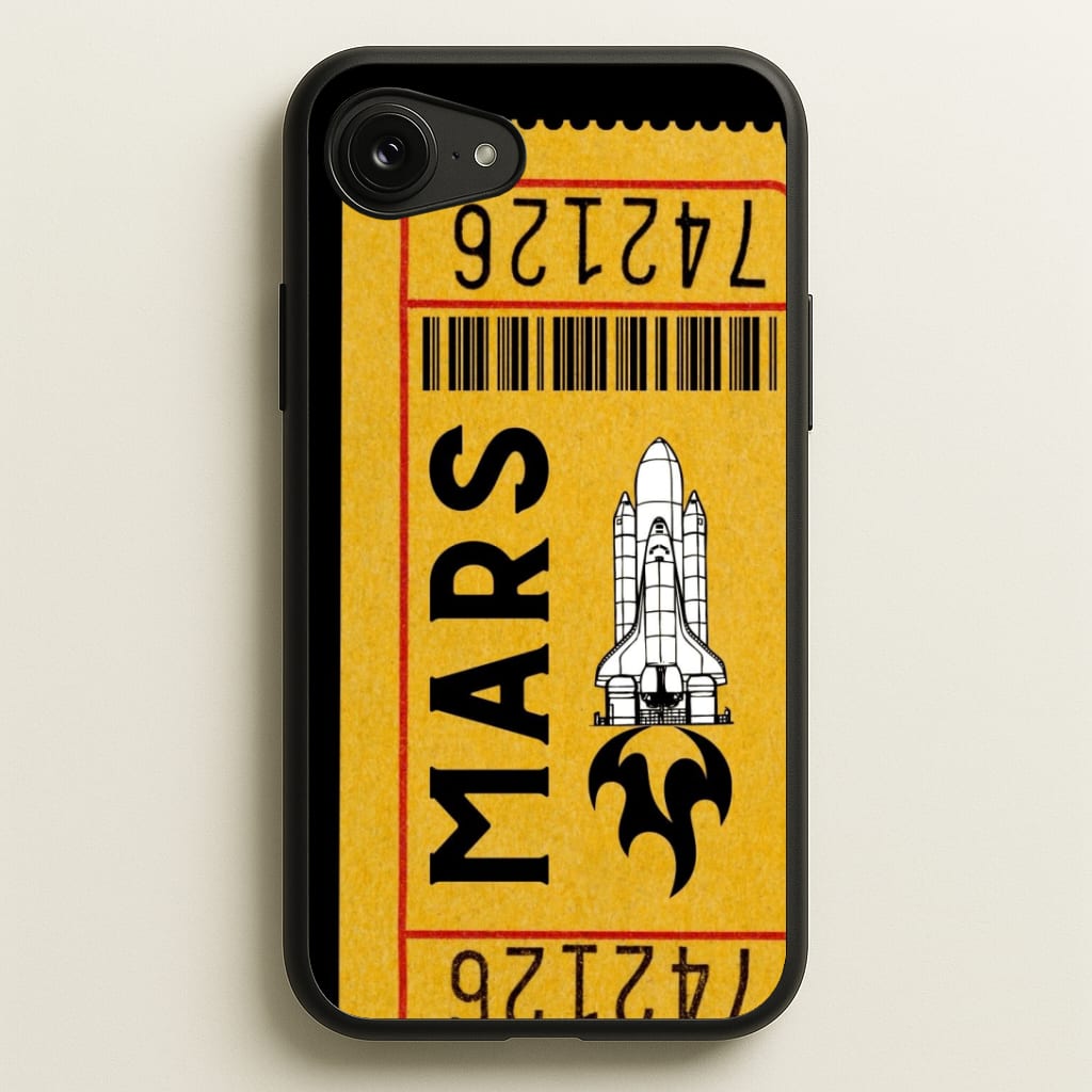Ticket To Mars - Space Phone Case