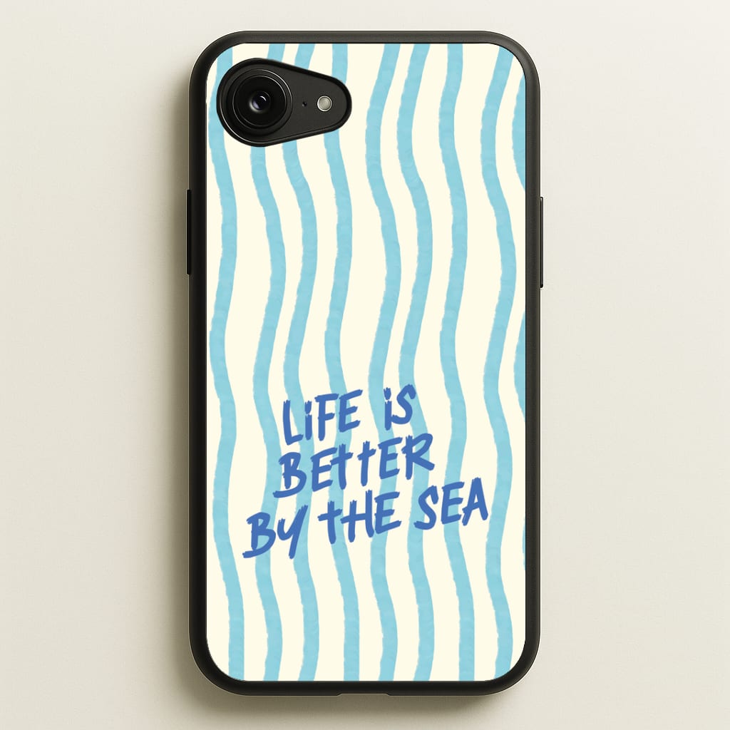 Better By The Sea Phone Case