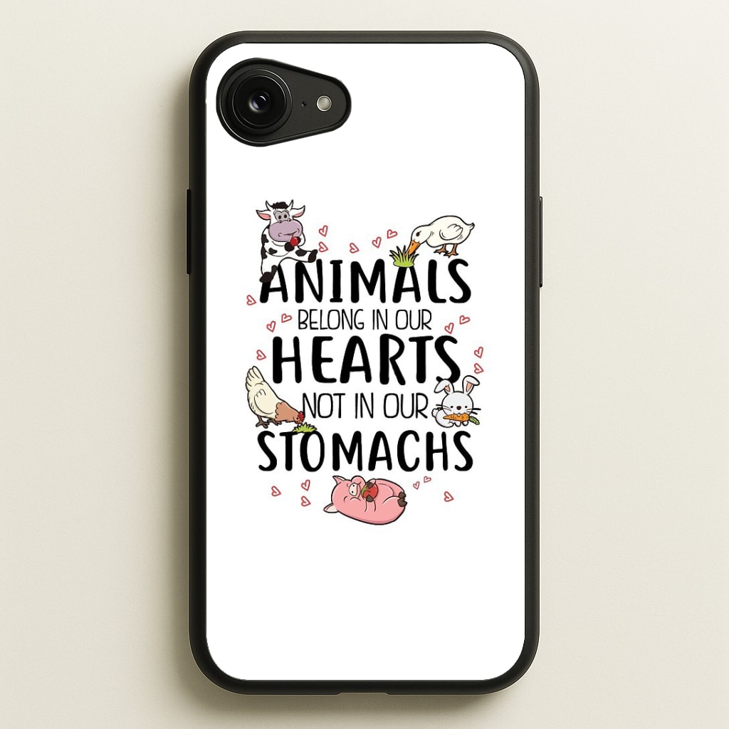 Animals Belong In Our Hearts - Vegan Phone Case