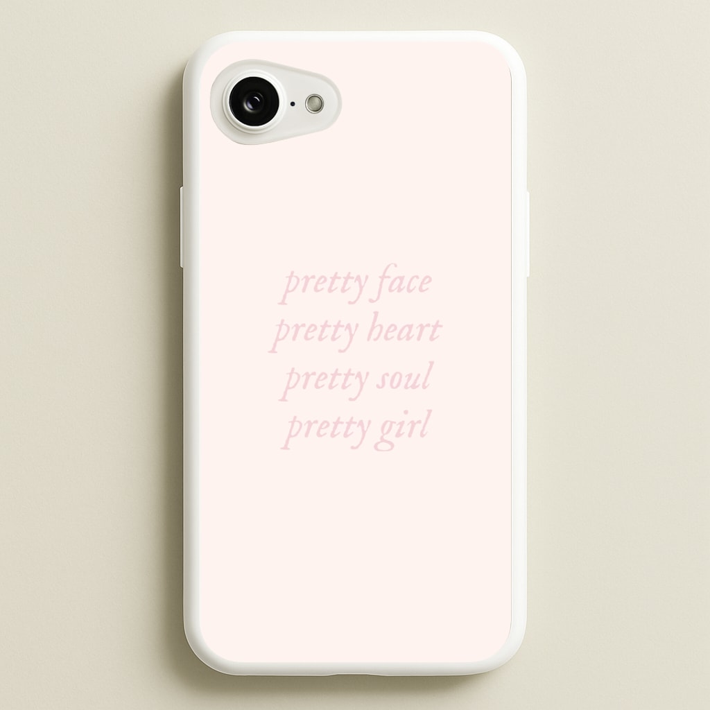 Pretty Girl - Clean Girl Aesthetic Phone Case