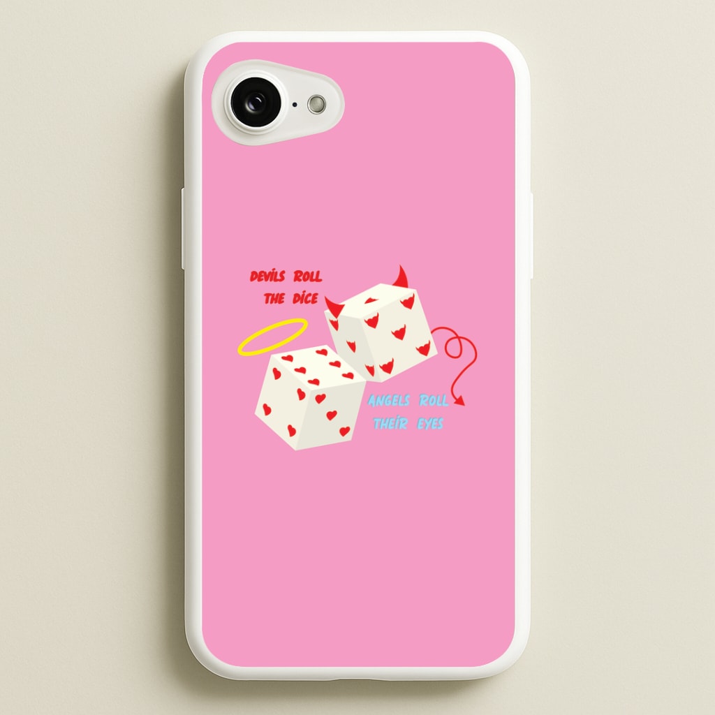 Devils Roll The Dice - Taylor Phone Case