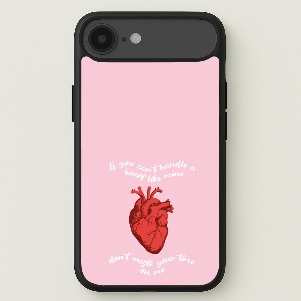 Don't Waste Your Time On Me Phone Case