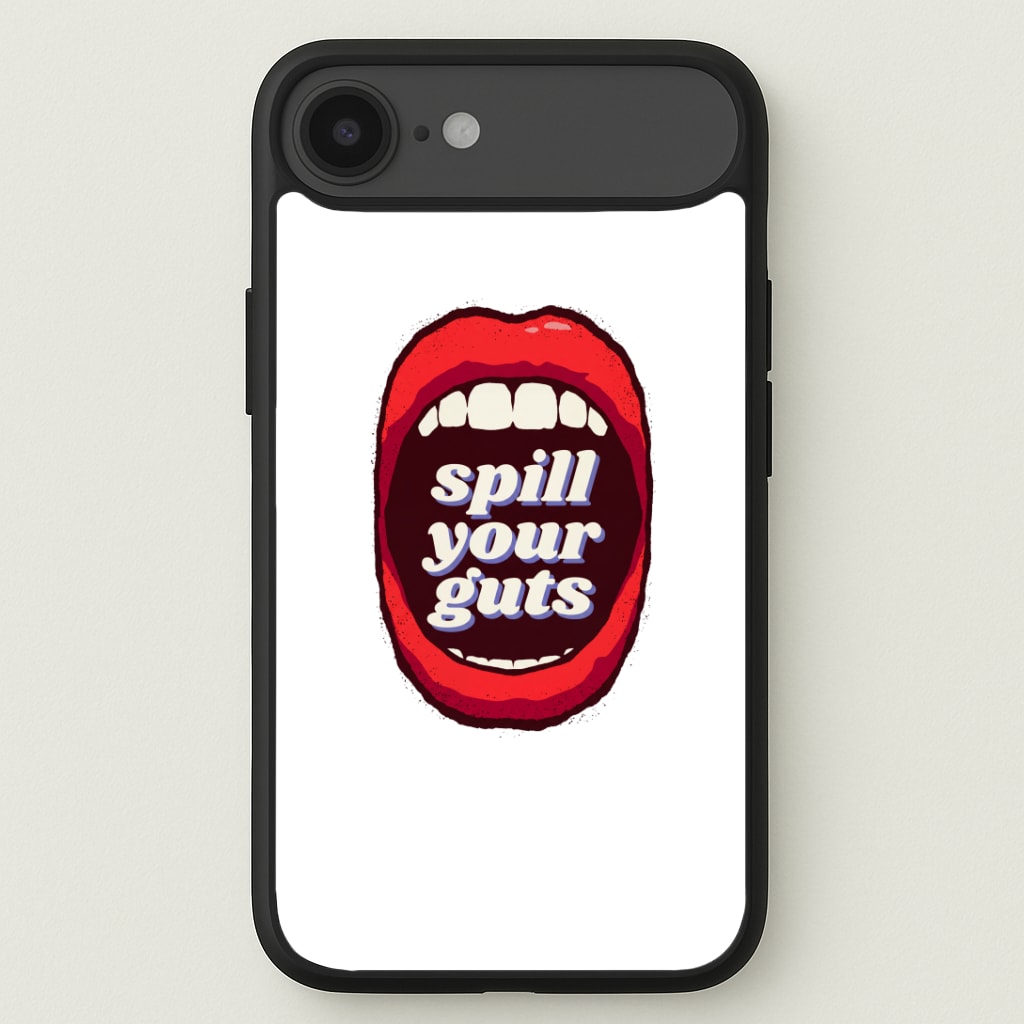 Spill Your Guts Phone Case