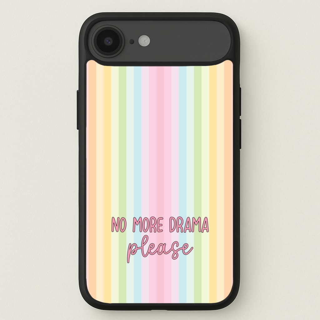 No More Drama Please Phone Case