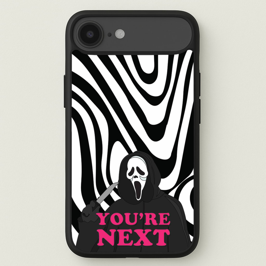 You're Next Phone Case
