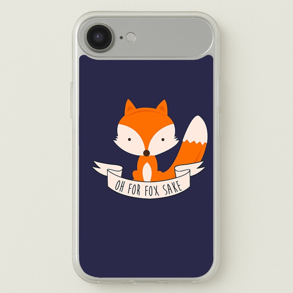 Oh For Fox Sake Phone Case