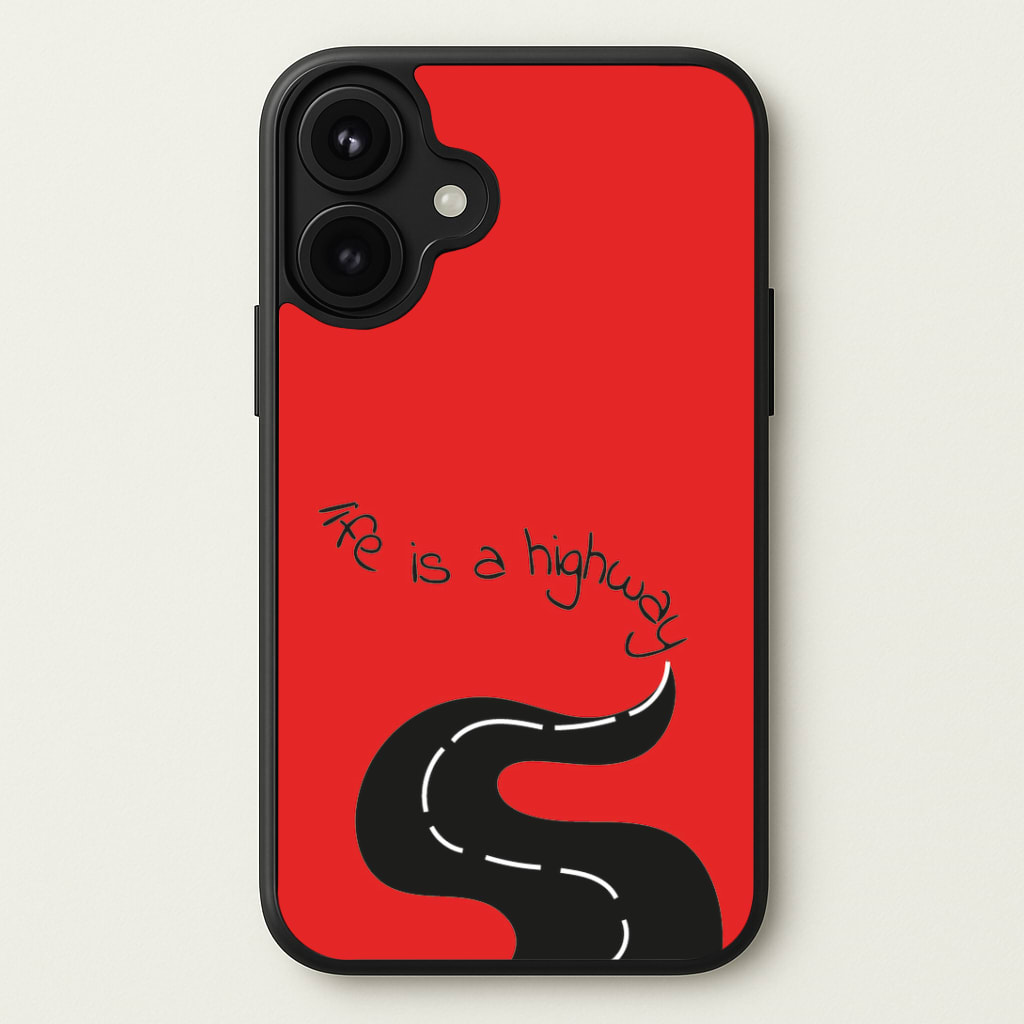 Life Is A Highway - Cars Phone Case
