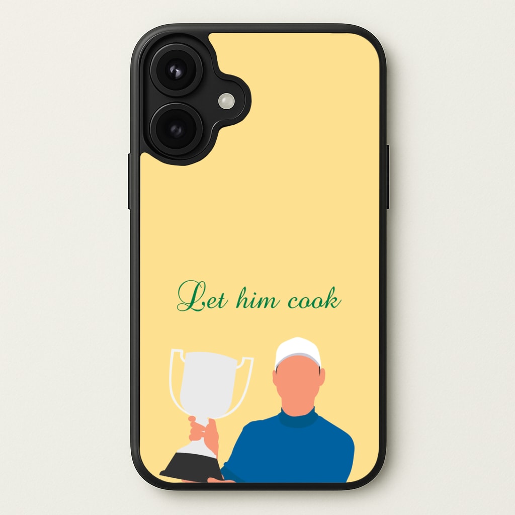 Let Him Cook Phone Case