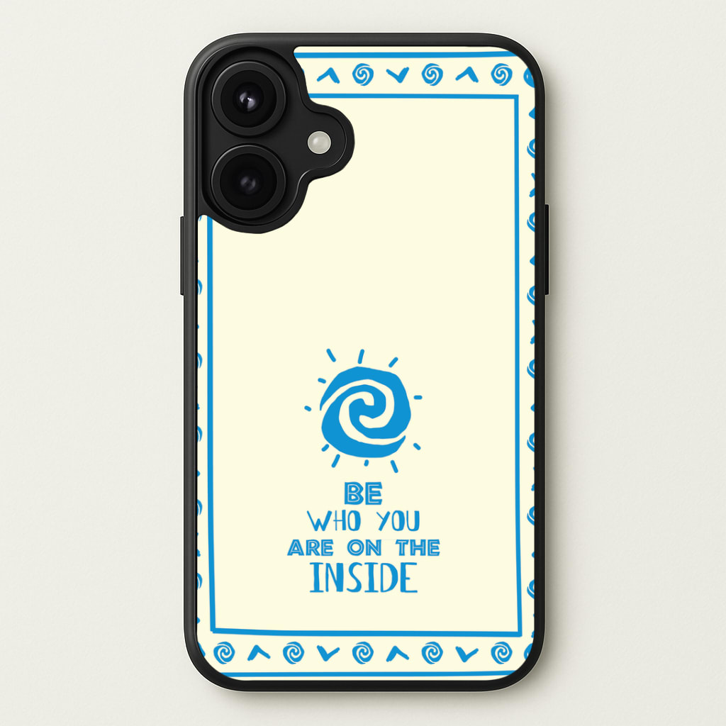 Be Who You Phone Case