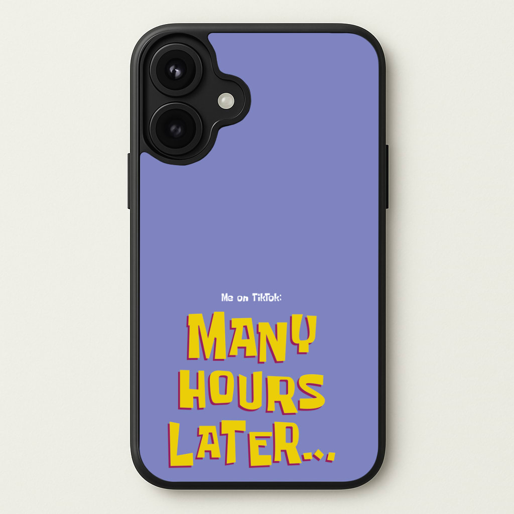 Many Hours Later Phone Case