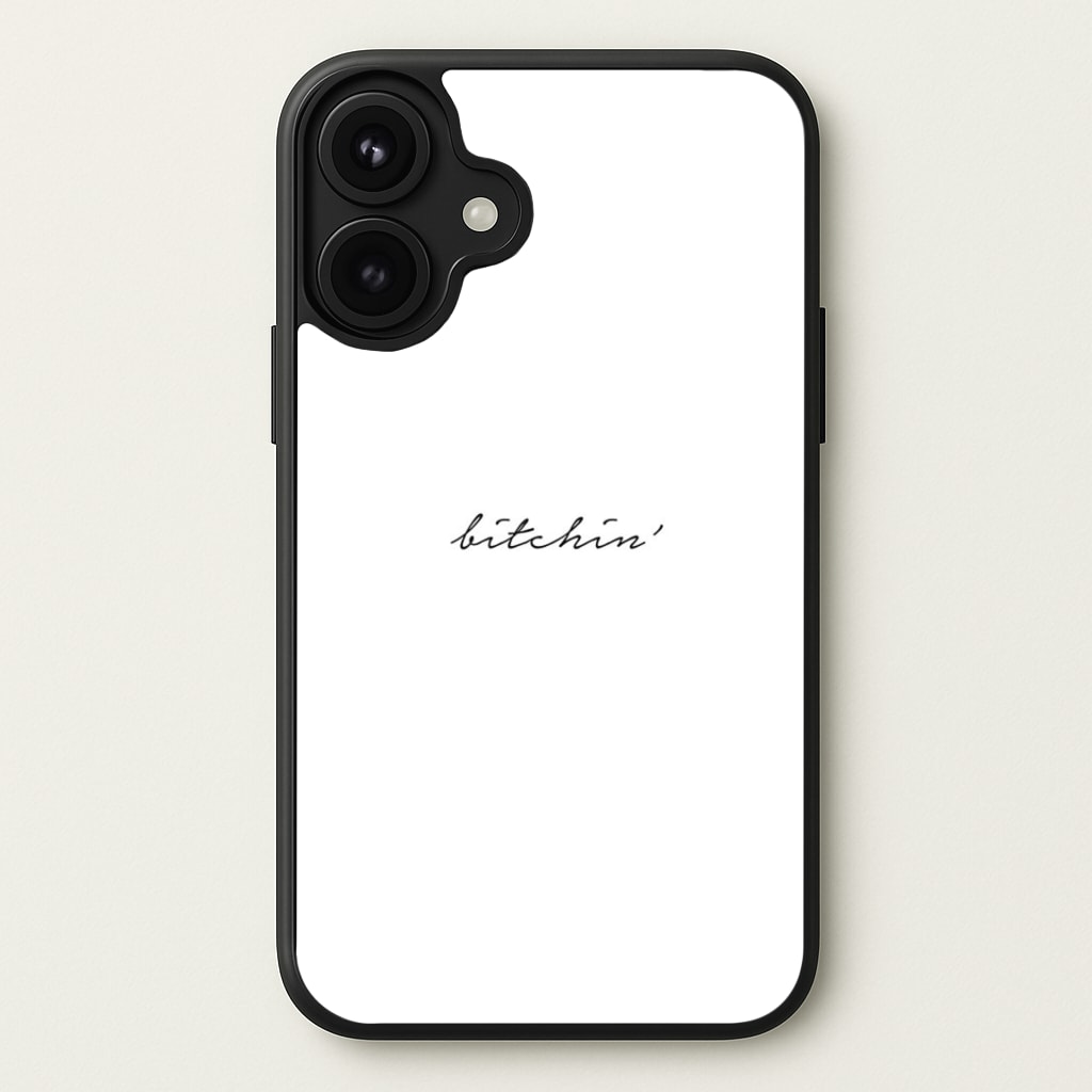 Bitchin' - White Stranger Phone Case