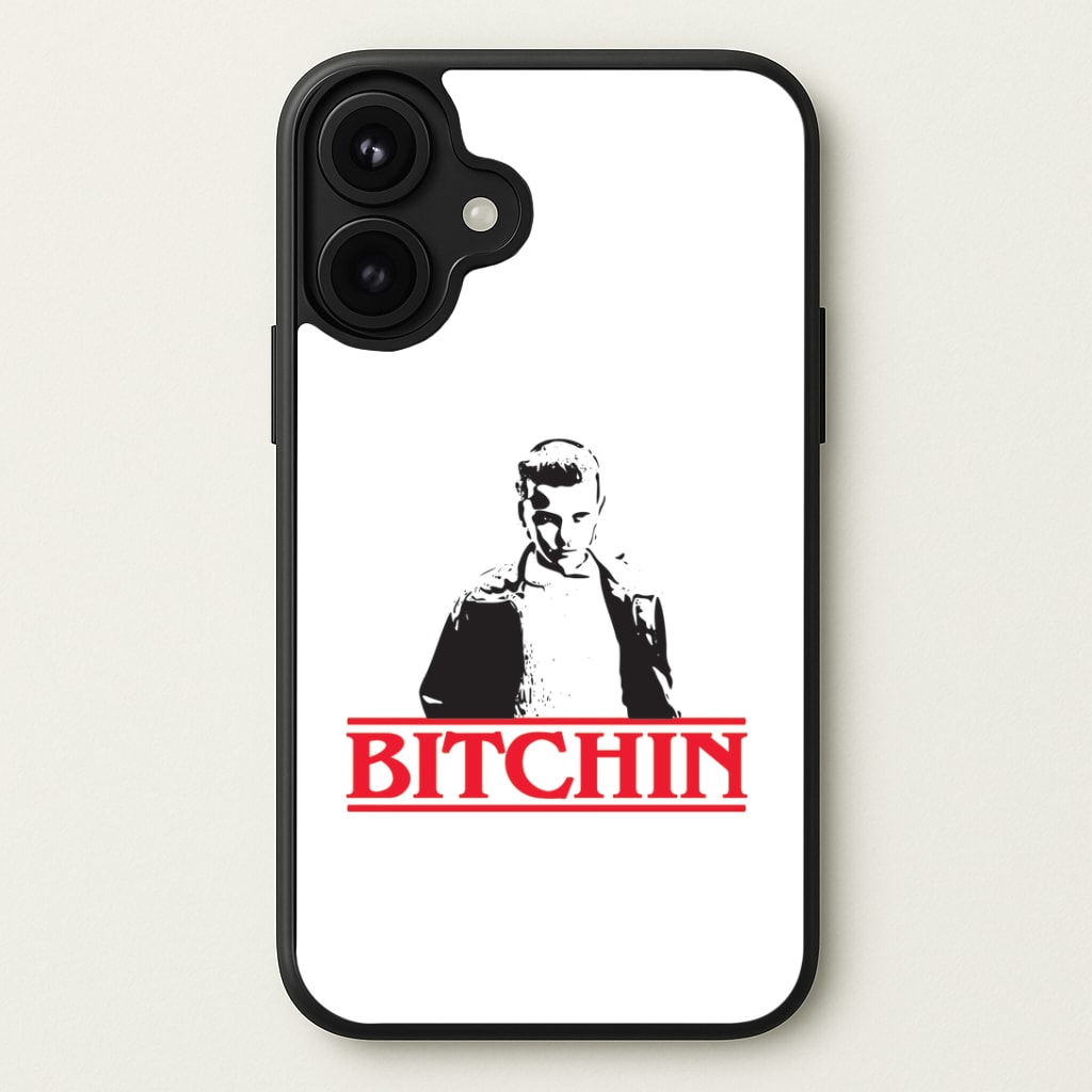 Eleven Bitchin' Phone Case