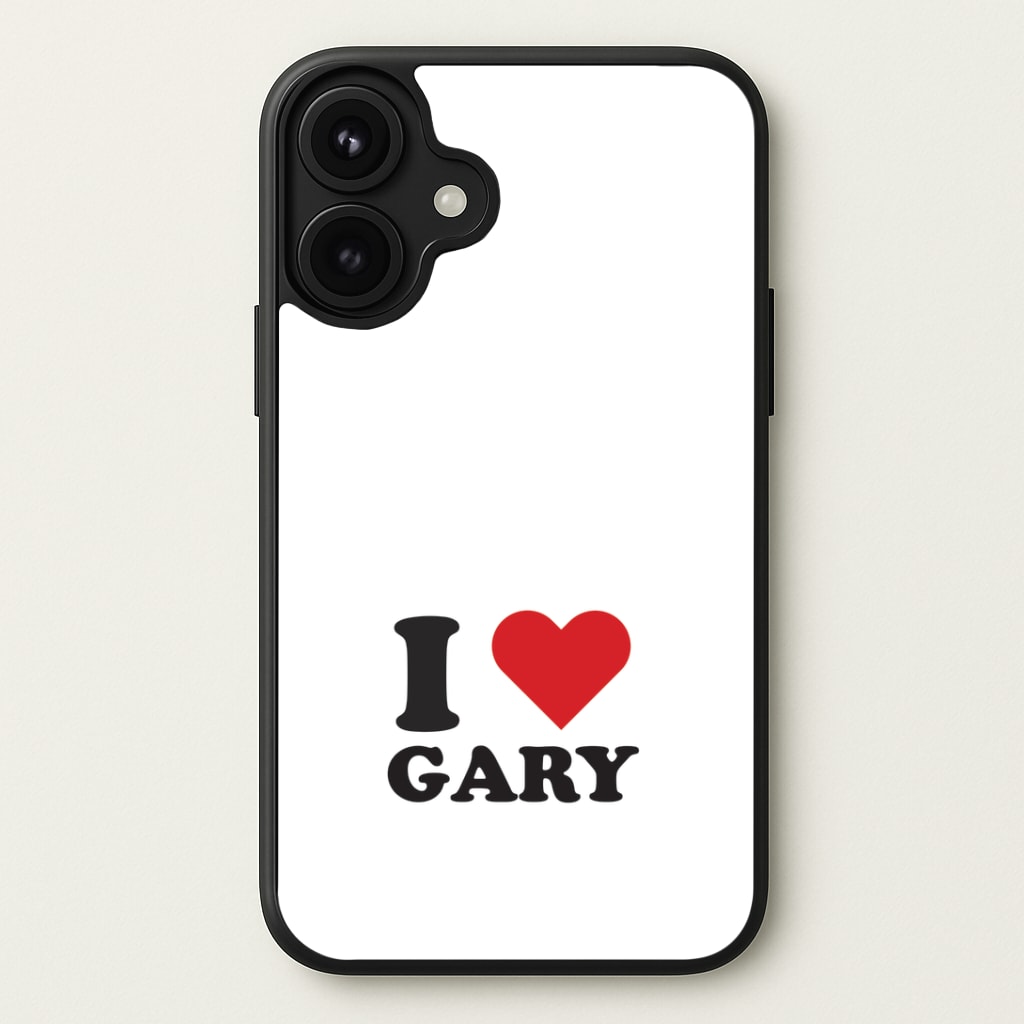 I Love Gary Phone Case