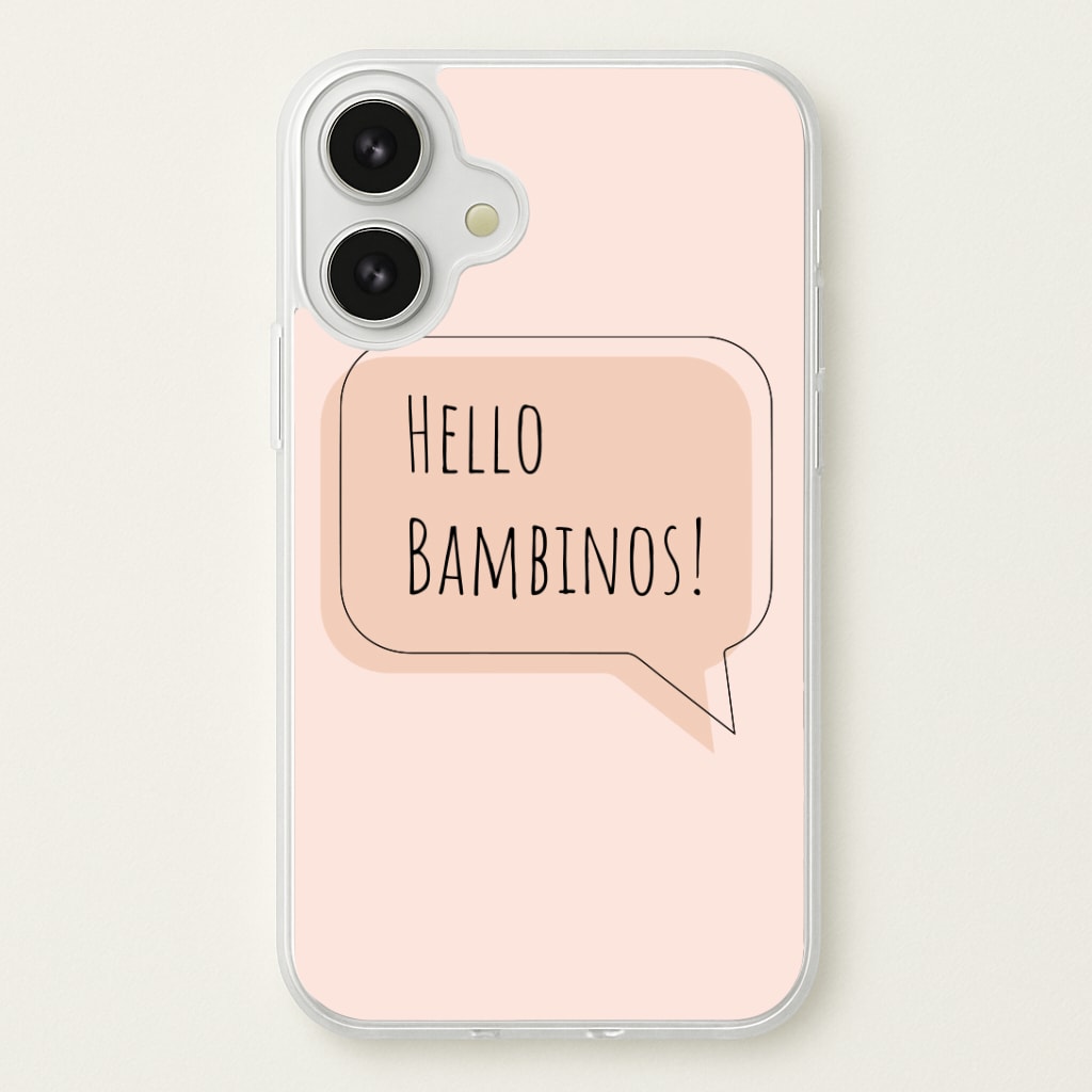Hello Bambinos - FND Phone Case