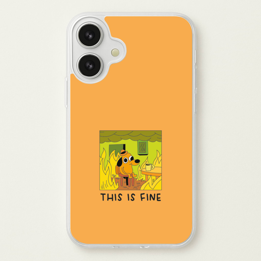 This Is Fine - Memes Phone Case