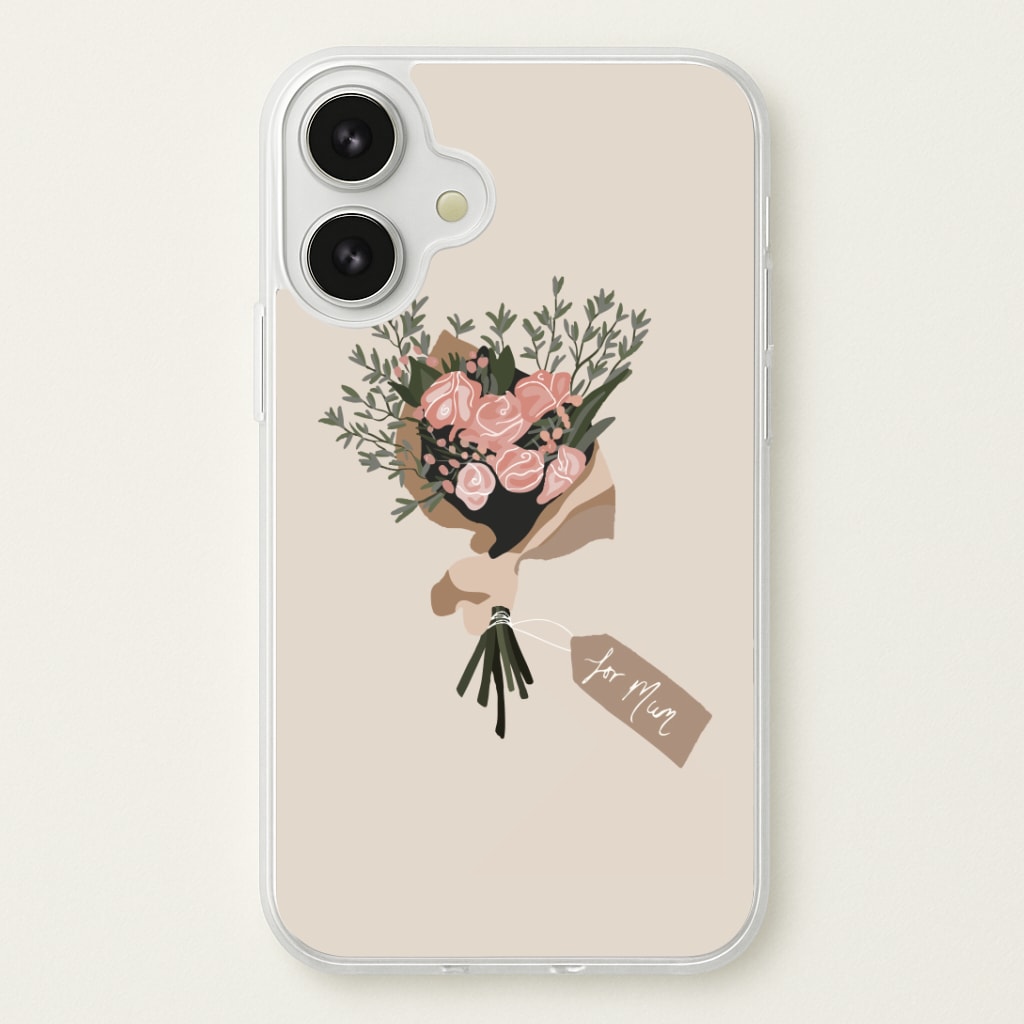 Mum Bouquet - Mother's Day Phone Case