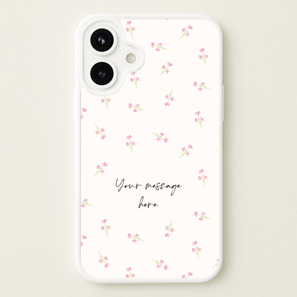 Floral Personalised Message Phone Case