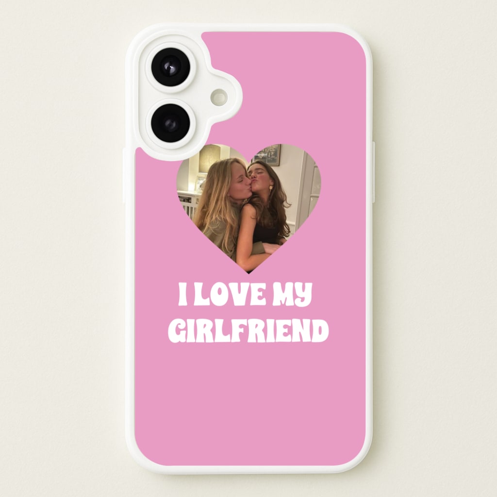 I Love My Girlfriend - Personalised Couples Phone Case